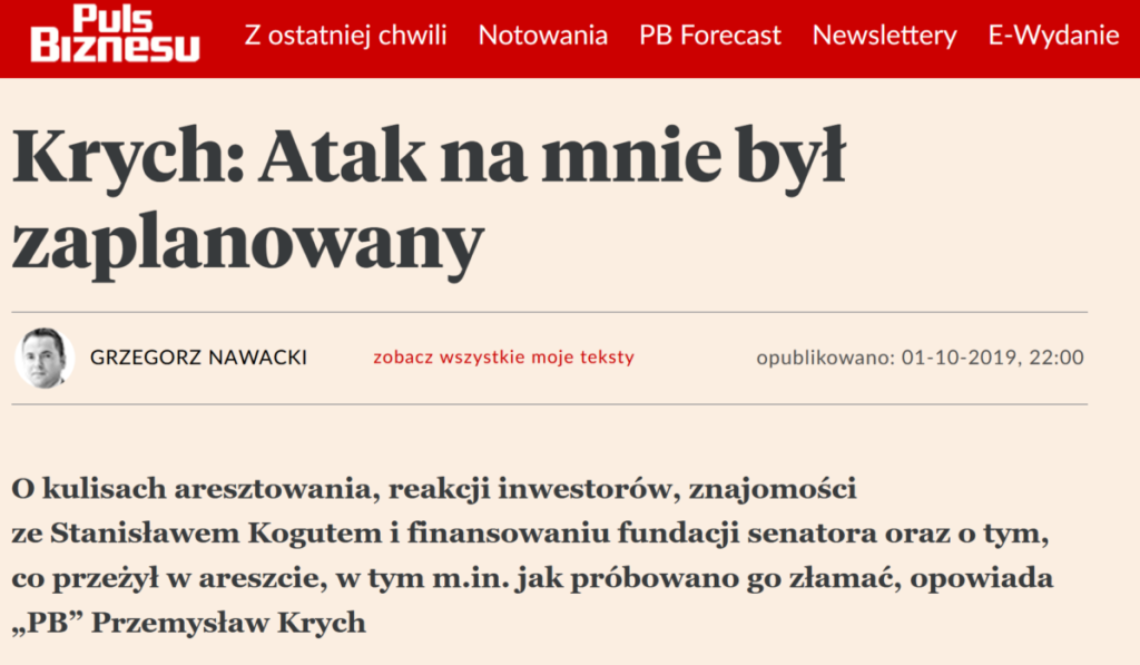 Krych: Atak na mnie był zaplanowany, Grzegorz Nowacki, Puls Biznesu, 1 października 2019