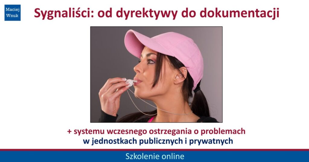 Sygnaliści: od dyrektywy do dokumentacji - szkolenie online