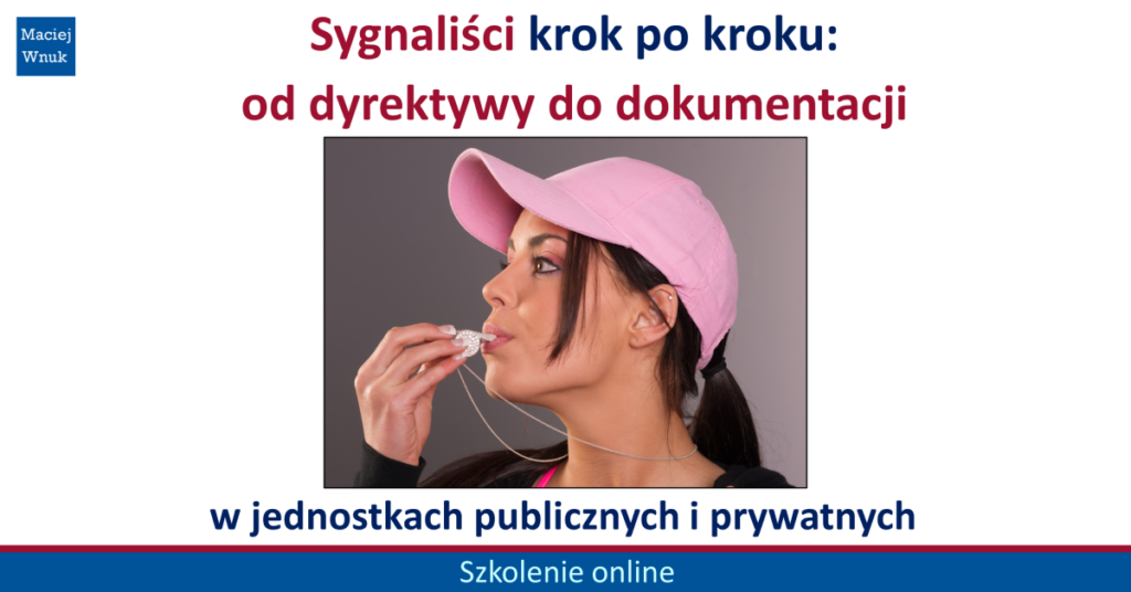 Szkolenie: Sygnaliści krok po kroku - od dyrektywy do dokumentacji