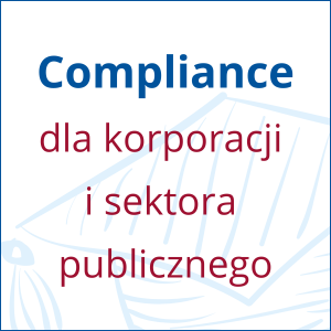 Compliance dla korporacji i sektora publicznego